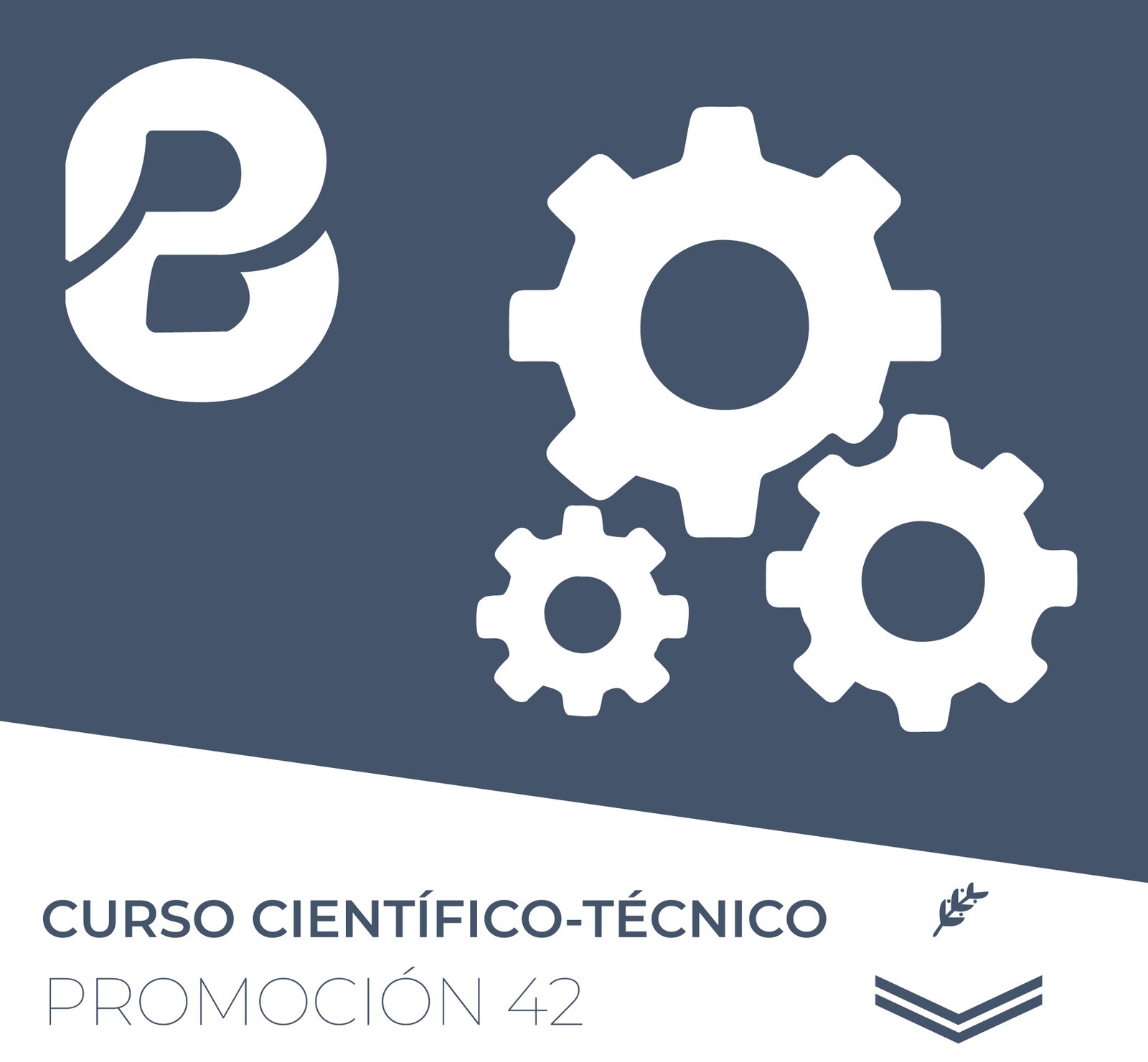 CIENCIAS CIENTÍFICO-TÉCNICAS – PROMOCIÓN 43